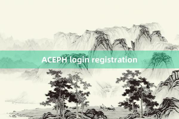 ACEPH login registration