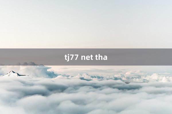 tj77 net tha