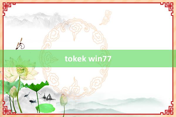 tokek win77