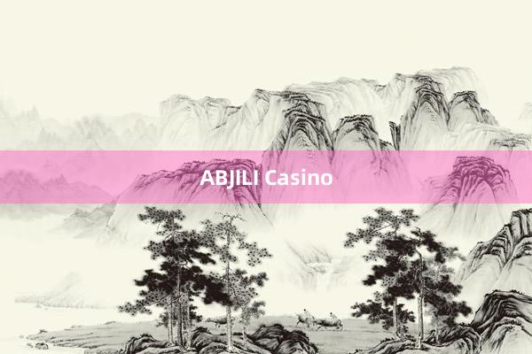 ABJILI Casino