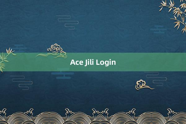 Ace Jili Login