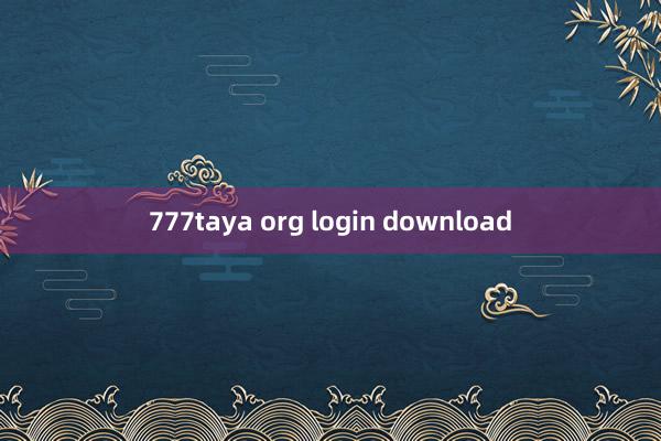 777taya org login download